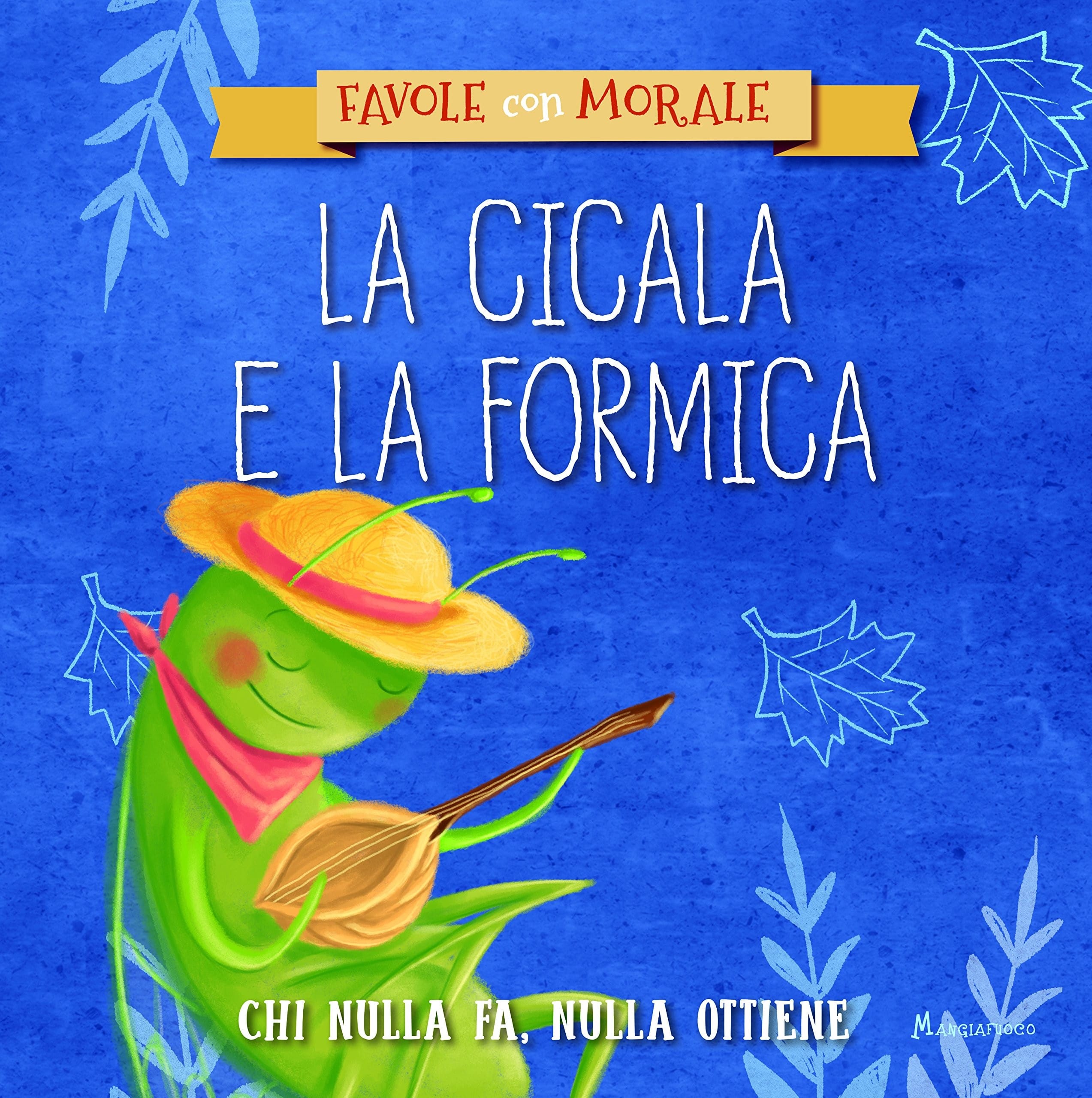 La Cicala e la Formica